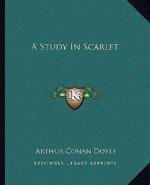 A Study in Scarlet by Arthur Conan Doyle