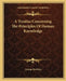 A Treatise Concerning The Principles Of Human Knowledge by George Berkeley