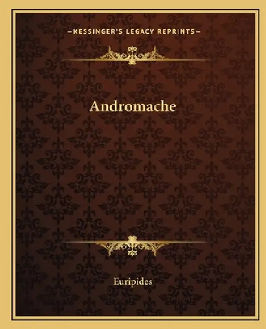 Andromache by Euripides