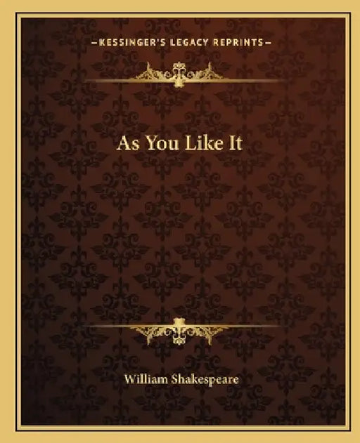 As You Like It by William Shakespeare