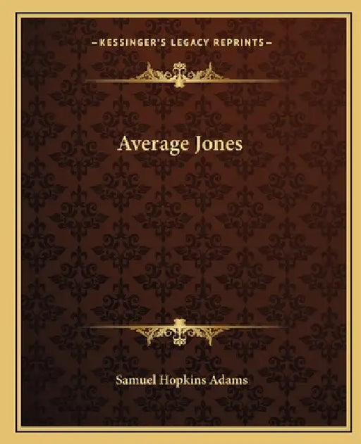 Average Jones by Samuel Hopkins Adams