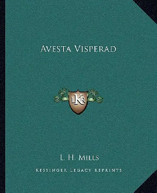 Avesta Visperad by L. H. Mills