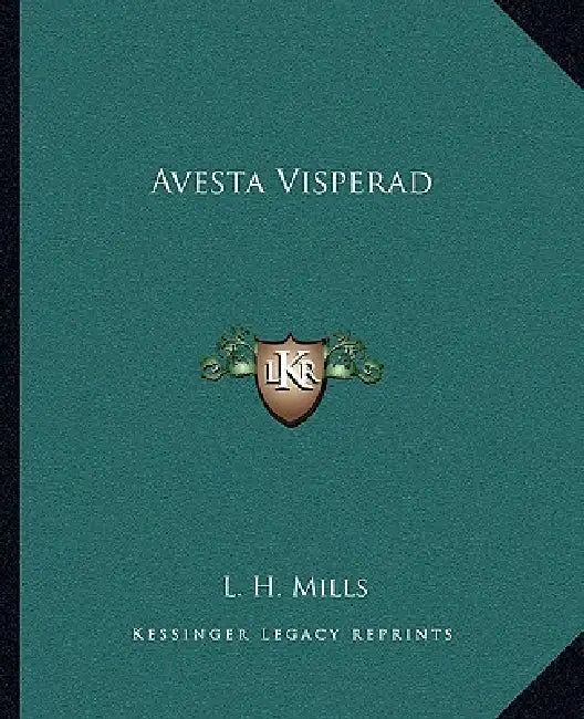 Avesta Visperad by L. H. Mills