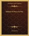 Ballads Of Peace In War by Michael Earls