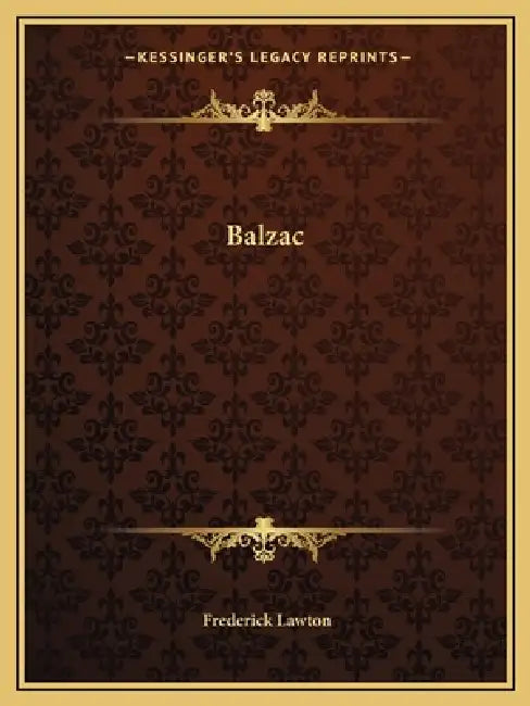 Balzac by Frederick Lawton