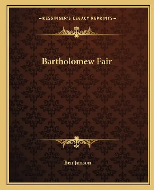 Bartholomew Fair by Ben Jonson