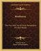 Beethoven: The Man And The Artist As Revealed In His Own Words by Friedrich Kerst, Henry Edward Krehbiel