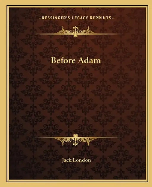 Before Adam by Jack London