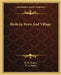 Birds In Town And Village by W. H. Hudson, W. A. Smith