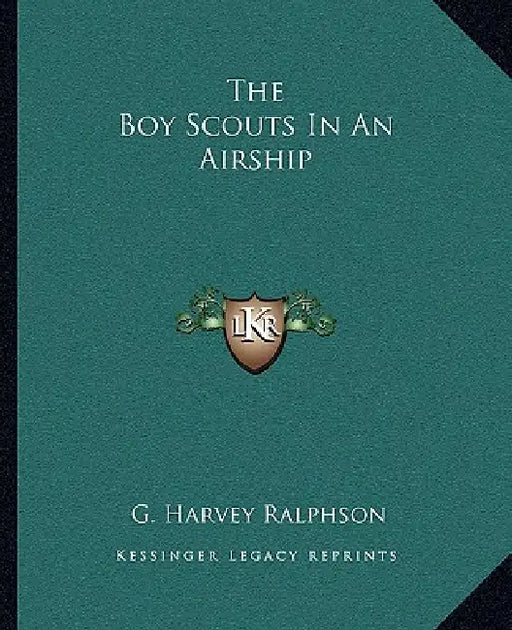 The Boy Scouts In An Airship by G. Harvey Ralphson