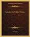 Canada And Other Poems by T. F. Young