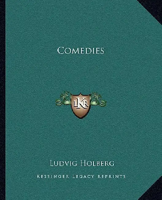 Comedies by Ludvig Holberg