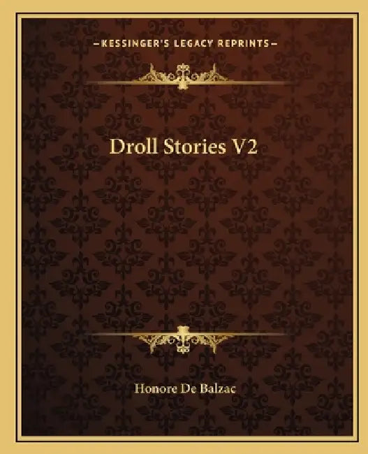 Droll Stories V2 by Honore De Balzac