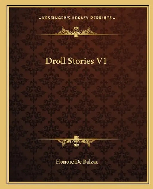 Droll Stories V1 by Honore De Balzac