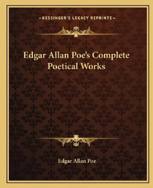 Edgar Allan Poe's Complete Poetical Works by Edgar Allan Poe