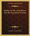 Epistles On The Arian Heresy And The Deposition Of Arius by Alexander of Constantinople