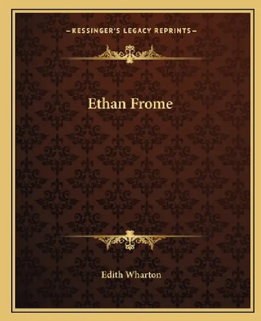 Ethan Frome by Edith Wharton