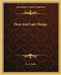 First And Last Things by H. G. Wells