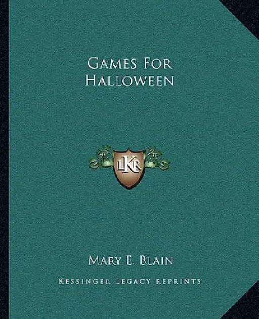 Games for Halloween by Mary E. Blain