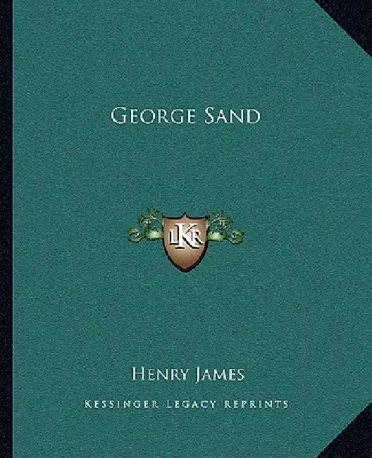 George Sand by Henry James
