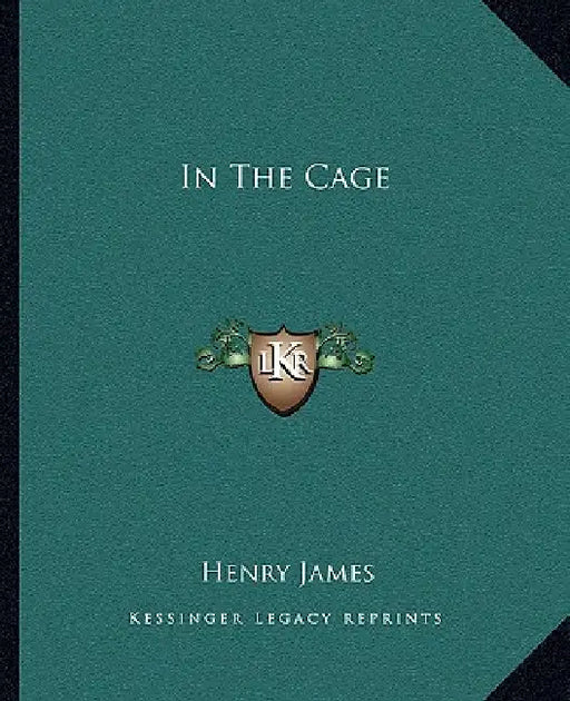In The Cage by Henry James