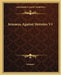 Irenaeus Against Heresies V1 by Irenaeus