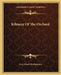 Kilmeny Of The Orchard by Lucy Maud Montgomery