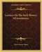 Lectures On The Early History Of Institutions by Henry James Sumner Maine