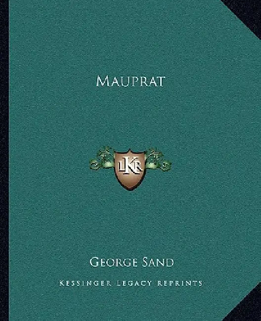 Mauprat by George Sand