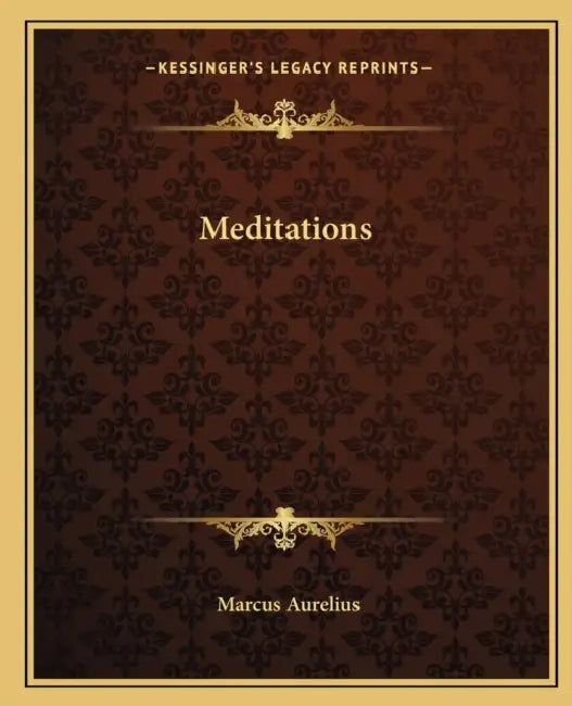 Meditations by Marcus Aurelius