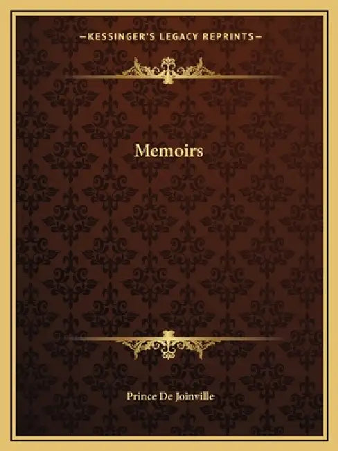 Memoirs by Prince de Joinville