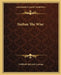 Nathan The Wise by Gotthold Ephraim Lessing