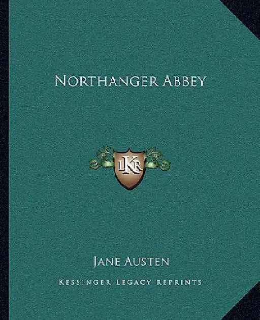 Northanger Abbey by Jane Austen