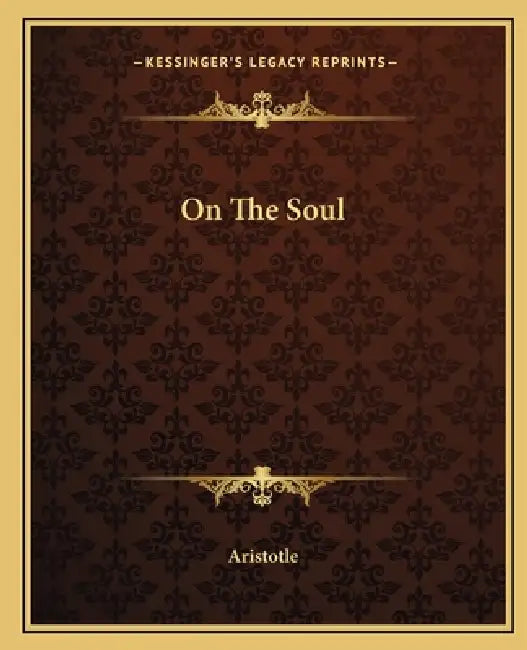 On The Soul by Aristotle