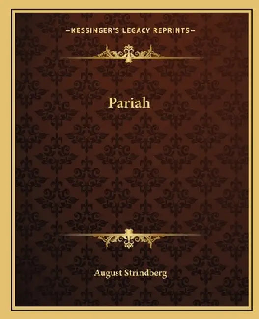 Pariah by August Strindberg