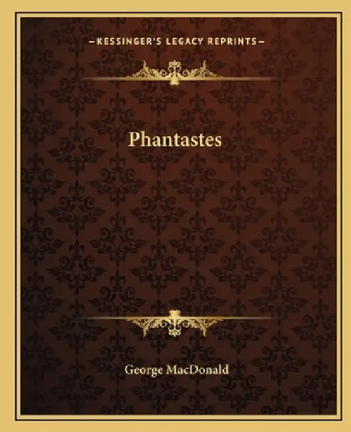Phantastes by George MacDonald