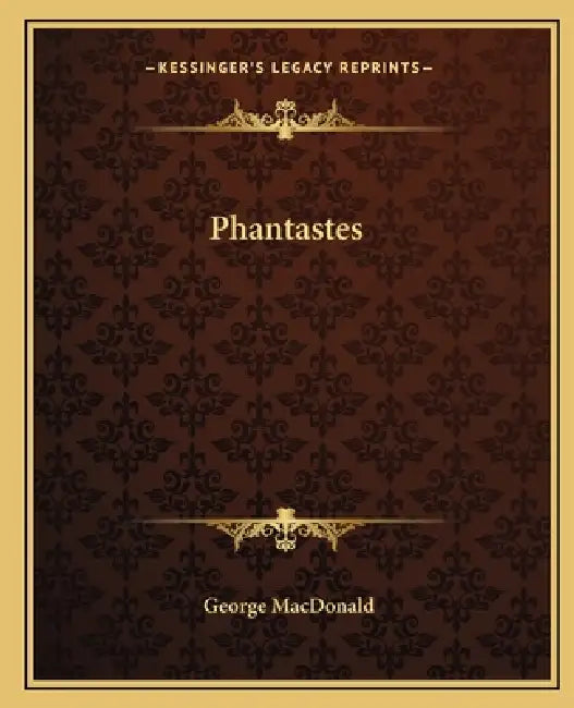 Phantastes by George MacDonald