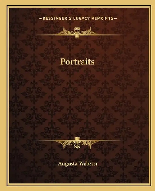 Portraits by Augusta Webster