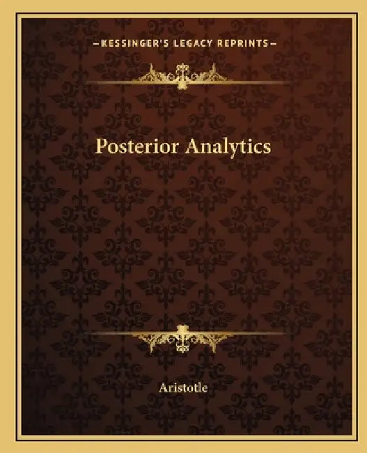 Posterior Analytics by Aristotle