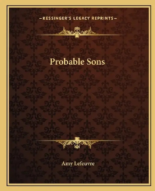 Probable Sons by Amy Le Feuvre