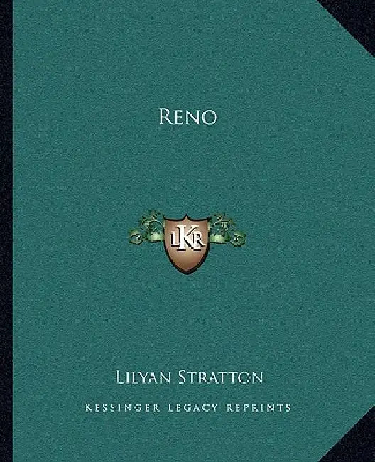 Reno by Lilyan Stratton