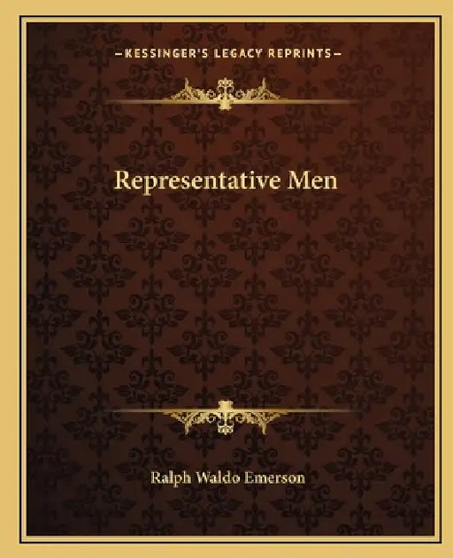 Representative Men by Ralph Waldo Emerson