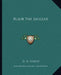 Rujub The Juggler by G. a. Henty