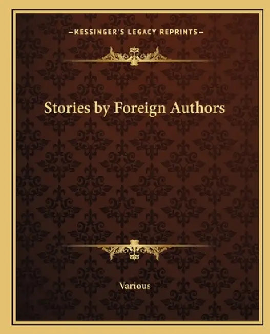 Stories by Foreign Authors by Various