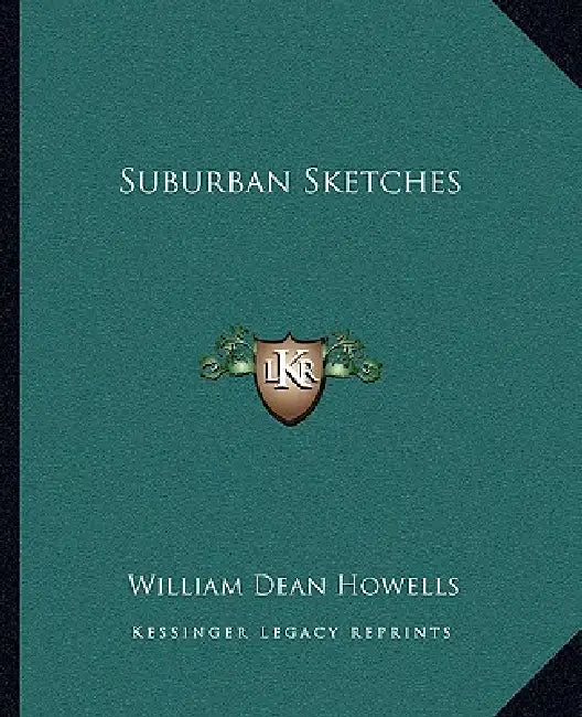 Suburban Sketches by William Dean Howells
