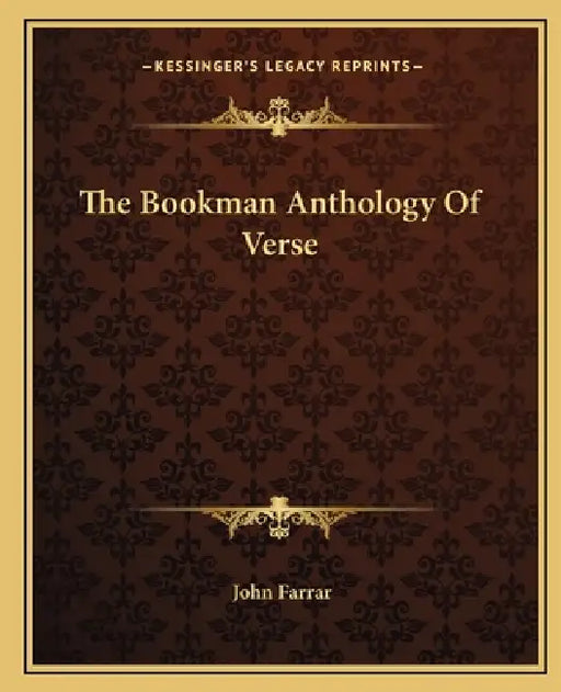The Bookman Anthology of Verse by John Farrar