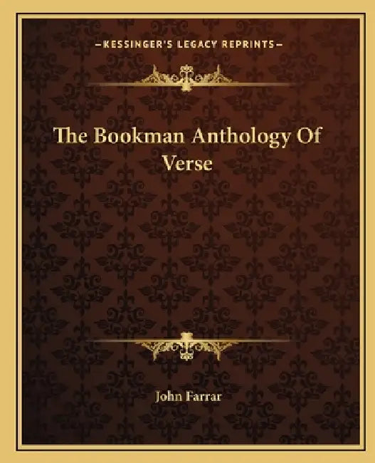 The Bookman Anthology of Verse by John Farrar