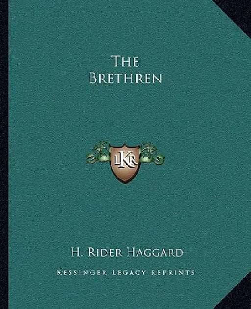 The Brethren by H. Rider Haggard