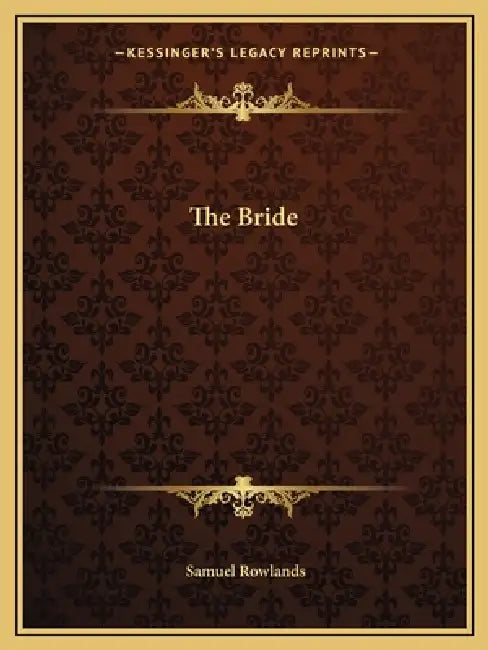 The Bride by Samuel Rowlands