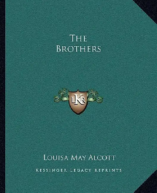 The Brothers by Louisa May Alcott
